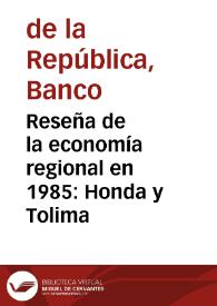 Reseña de la economía regional en 1985: Honda y Tolima | Biblioteca Virtual Miguel de Cervantes