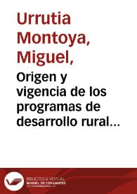 Origen y vigencia de los programas de desarrollo rural integrado | Biblioteca Virtual Miguel de Cervantes