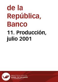 11. Producción, julio 2001 | Biblioteca Virtual Miguel de Cervantes