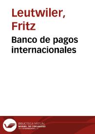 Banco de pagos internacionales | Biblioteca Virtual Miguel de Cervantes