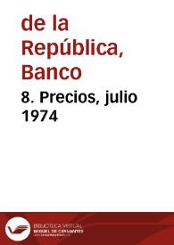 8. Precios, julio 1974 | Biblioteca Virtual Miguel de Cervantes