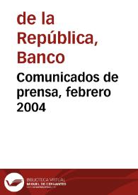 Comunicados de prensa, febrero 2004 | Biblioteca Virtual Miguel de Cervantes