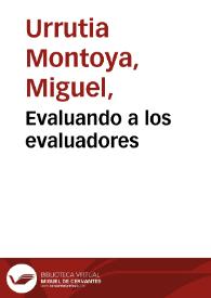 Evaluando a los evaluadores | Biblioteca Virtual Miguel de Cervantes