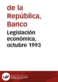 Legislación económica, octubre 1993 | Biblioteca Virtual Miguel de Cervantes