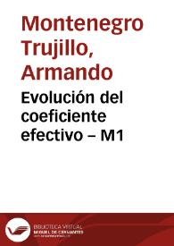 Evolución del coeficiente efectivo – M1 | Biblioteca Virtual Miguel de Cervantes