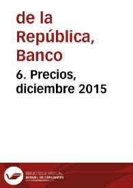 6. Precios, diciembre 2015 | Biblioteca Virtual Miguel de Cervantes