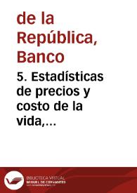 5. Estadísticas de precios y costo de la vida, noviembre 1947 | Biblioteca Virtual Miguel de Cervantes