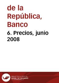 6. Precios, junio 2008 | Biblioteca Virtual Miguel de Cervantes