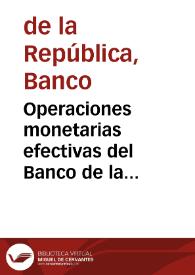 Operaciones monetarias efectivas del Banco de la República | Biblioteca Virtual Miguel de Cervantes