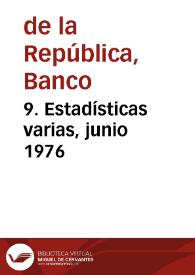 9. Estadísticas varias, junio 1976 | Biblioteca Virtual Miguel de Cervantes