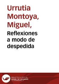 Reflexiones a modo de despedida | Biblioteca Virtual Miguel de Cervantes