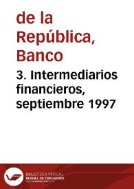 3. Intermediarios financieros, septiembre 1997 | Biblioteca Virtual Miguel de Cervantes