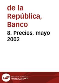 8. Precios, mayo 2002 | Biblioteca Virtual Miguel de Cervantes