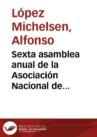 Sexta asamblea anual de la Asociación Nacional de Instituciones Financieras, ANIF | Biblioteca Virtual Miguel de Cervantes