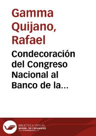 Condecoración del Congreso Nacional al Banco de la República con la orden del Congreso de Colombia en la categoría de Cruz de Comendador | Biblioteca Virtual Miguel de Cervantes