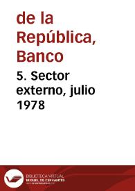 5. Sector externo, julio 1978 | Biblioteca Virtual Miguel de Cervantes