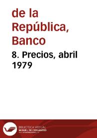 8. Precios, abril 1979 | Biblioteca Virtual Miguel de Cervantes