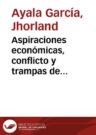 Aspiraciones económicas, conflicto y trampas de pobreza en Colombia | Biblioteca Virtual Miguel de Cervantes