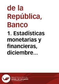 1. Estadísticas monetarias y financieras, diciembre 1992 | Biblioteca Virtual Miguel de Cervantes