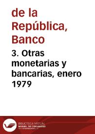 3. Otras monetarias y bancarias, enero 1979 | Biblioteca Virtual Miguel de Cervantes