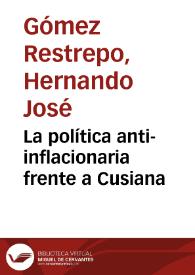 La política anti-inflacionaria frente a Cusiana | Biblioteca Virtual Miguel de Cervantes