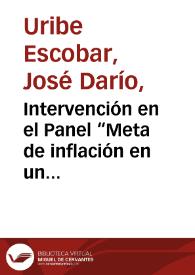 Intervención en el Panel “Meta de inflación en un entorno externo incierto” | Biblioteca Virtual Miguel de Cervantes