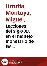 Lecciones del siglo XX en el manejo monetario de las crisis | Biblioteca Virtual Miguel de Cervantes