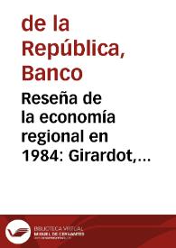 Reseña de la economía regional en 1984: Girardot, Honda, Huila y Tolima | Biblioteca Virtual Miguel de Cervantes