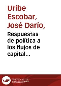 Respuestas de política a los flujos de capital extranjero | Biblioteca Virtual Miguel de Cervantes