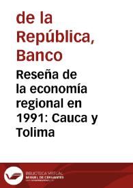 Reseña de la economía regional en 1991: Cauca y Tolima | Biblioteca Virtual Miguel de Cervantes