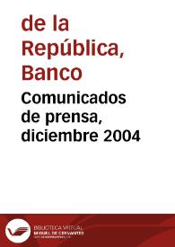 Comunicados de prensa, diciembre 2004 | Biblioteca Virtual Miguel de Cervantes