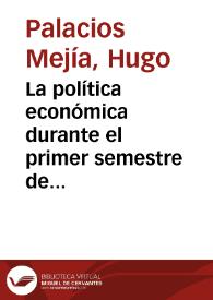 La política económica durante el primer semestre de 1984 | Biblioteca Virtual Miguel de Cervantes