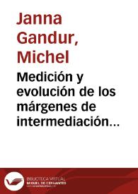 Medición y evolución de los márgenes de intermediación financiera para el caso colombiano, 1996-2001 | Biblioteca Virtual Miguel de Cervantes