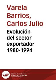 Evolución del sector exportador 1980-1994 | Biblioteca Virtual Miguel de Cervantes