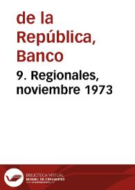 9. Regionales, noviembre 1973 | Biblioteca Virtual Miguel de Cervantes