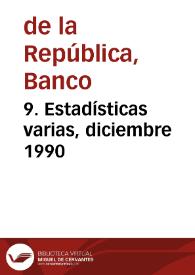 9. Estadísticas varias, diciembre 1990 | Biblioteca Virtual Miguel de Cervantes