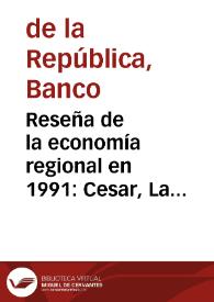 Reseña de la economía regional en 1991: Cesar, La Guajira, San Andrés y Providencia | Biblioteca Virtual Miguel de Cervantes