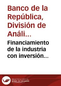 Financiamiento de la industria con inversión extranjera directa | Biblioteca Virtual Miguel de Cervantes