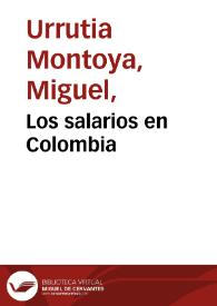 Los salarios en Colombia | Biblioteca Virtual Miguel de Cervantes