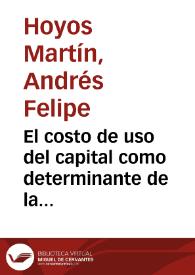 El costo de uso del capital como determinante de la inversión en Colombia | Biblioteca Virtual Miguel de Cervantes