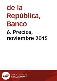 6. Precios, noviembre 2015 | Biblioteca Virtual Miguel de Cervantes