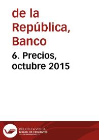 6. Precios, octubre 2015 | Biblioteca Virtual Miguel de Cervantes