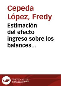 Estimación del efecto ingreso sobre los balances financieros de los sectores público y privado: 1996-2000 | Biblioteca Virtual Miguel de Cervantes