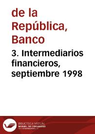 3. Intermediarios financieros, septiembre 1998 | Biblioteca Virtual Miguel de Cervantes