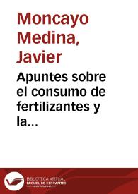 Apuntes sobre el consumo de fertilizantes y la productividad agrícola | Biblioteca Virtual Miguel de Cervantes