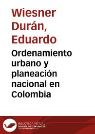 Ordenamiento urbano y planeación nacional en Colombia | Biblioteca Virtual Miguel de Cervantes