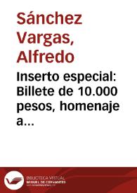 Inserto especial: Billete de 10.000 pesos, homenaje a Policarpa Salavarrieta | Biblioteca Virtual Miguel de Cervantes