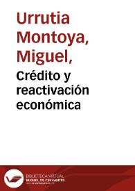 Crédito y reactivación económica | Biblioteca Virtual Miguel de Cervantes