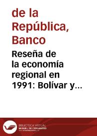 Reseña de la economía regional en 1991: Bolívar y Magdalena | Biblioteca Virtual Miguel de Cervantes