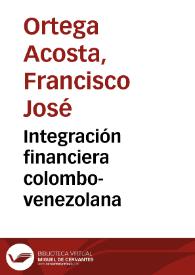 Integración financiera colombo-venezolana | Biblioteca Virtual Miguel de Cervantes